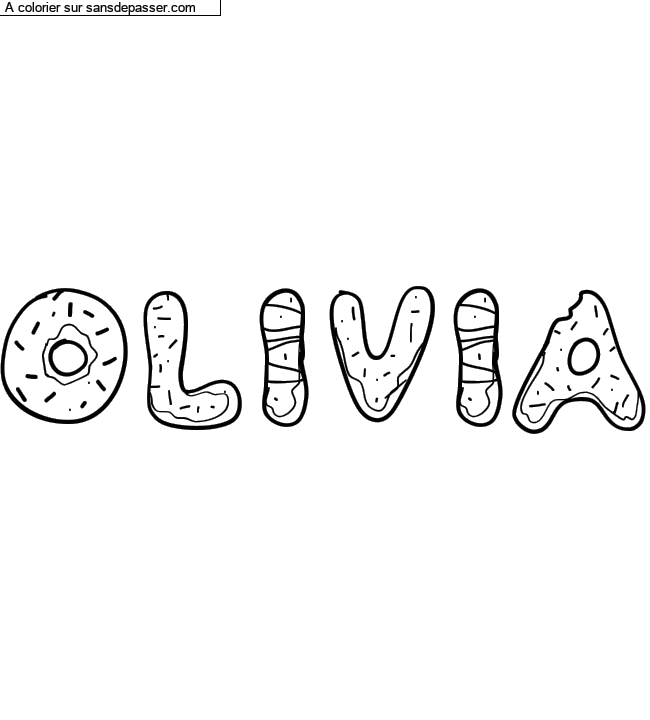 Coloriage prénom personnalisé "Olivia" par Diana