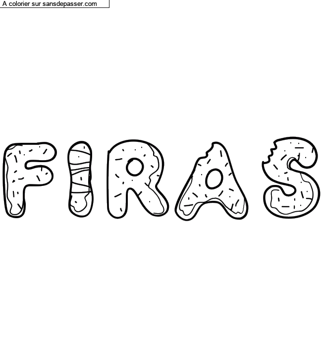 Coloriage prénom personnalisé "Firas" par Diana