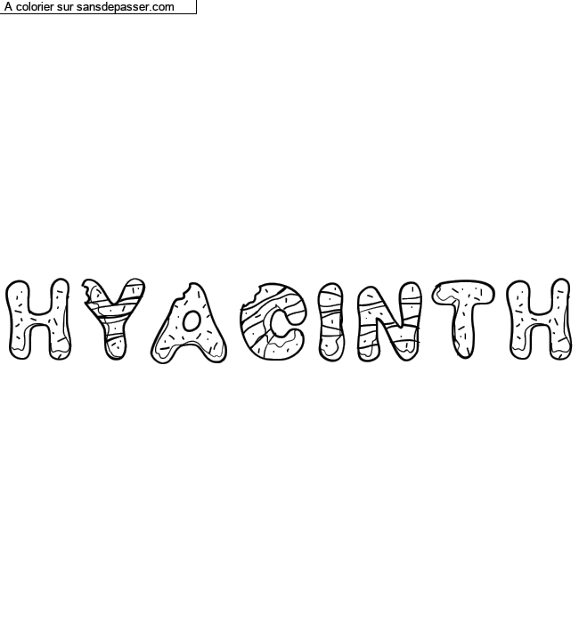 Coloriage prénom personnalisé "Hyacinth" par Diana