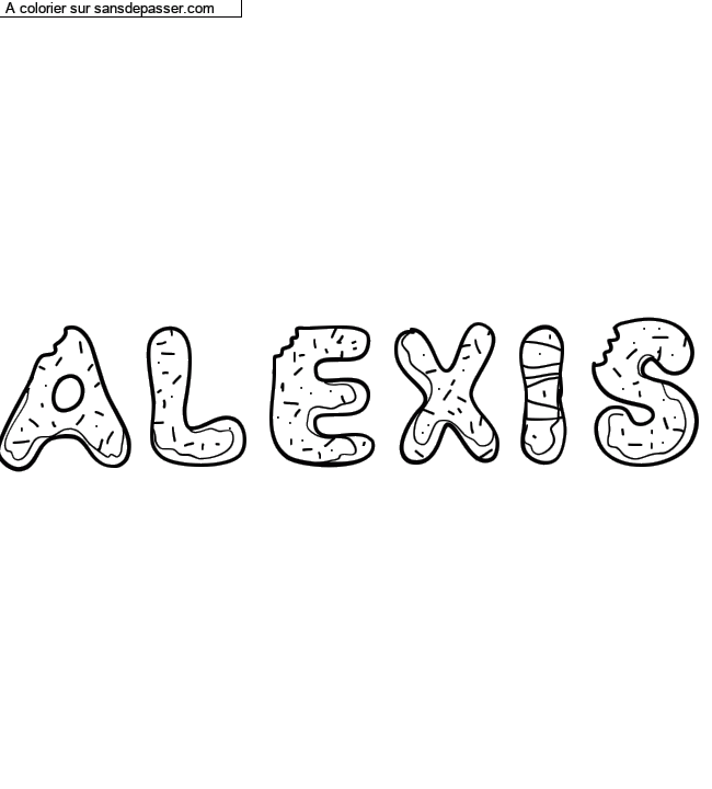 Coloriage prénom personnalisé "Alexis" par Diana