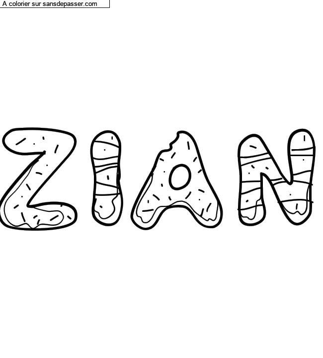 Coloriage prénom personnalisé "Zian" par Diana