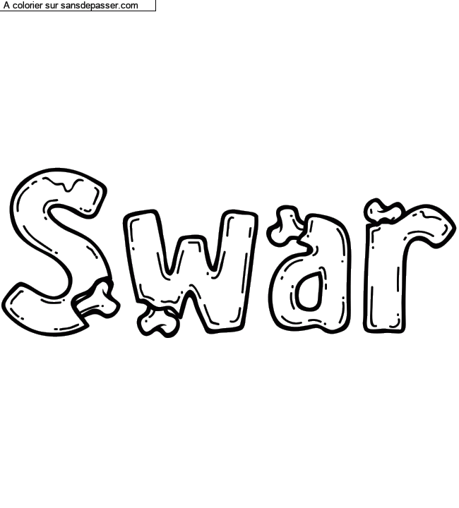 Coloriage prénom personnalisé "Swar" par Diana