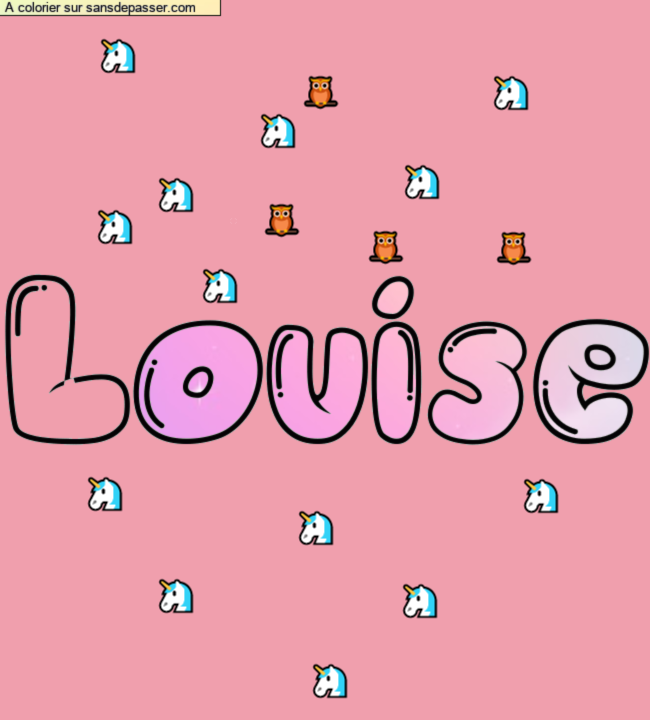 Coloriage prénom personnalisé "Louise" par Iris