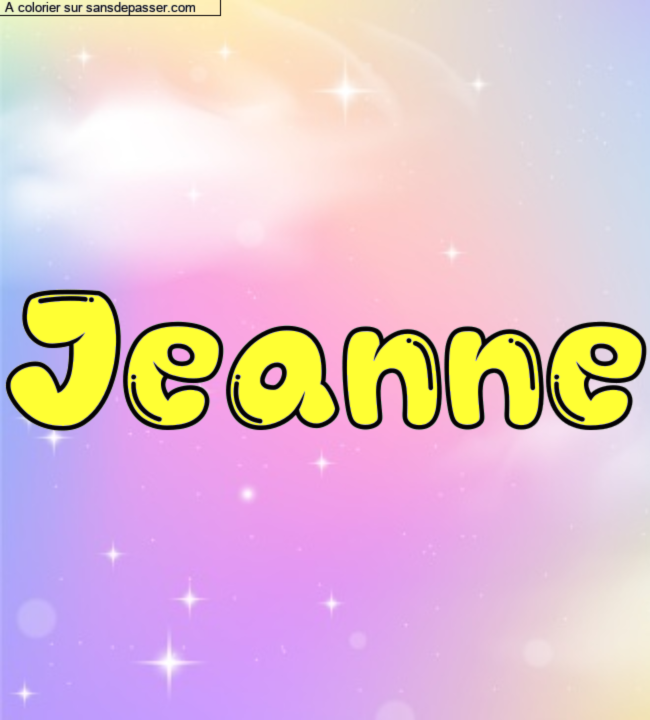 Coloriage prénom personnalisé "Jeanne" par Iris