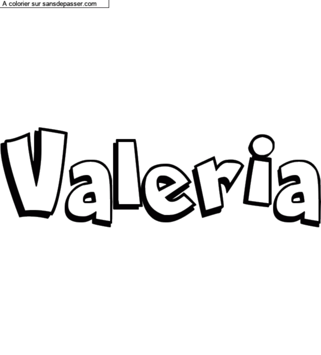 Coloriage prénom personnalisé "Valeria" par un invité