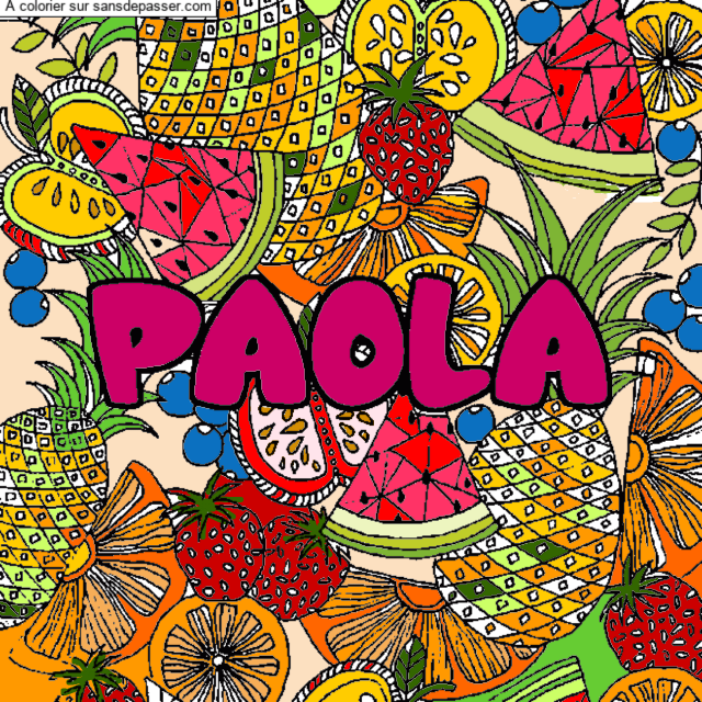 Coloriage prénom PAOLA - décor Mandala fruits par un invité