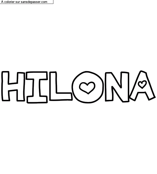 Coloriage prénom personnalisé "HILONA" par un invité