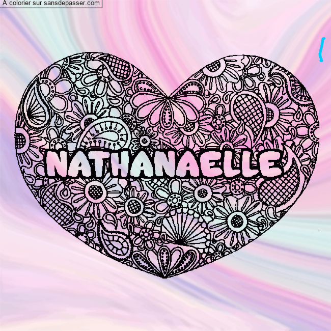 Coloriage Coloriage pr&eacute;nom NATHANAELLE - d&eacute;cor Mandala coeur par un invité